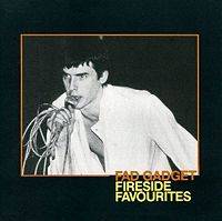 Fad Gadget : Fireside Favourites